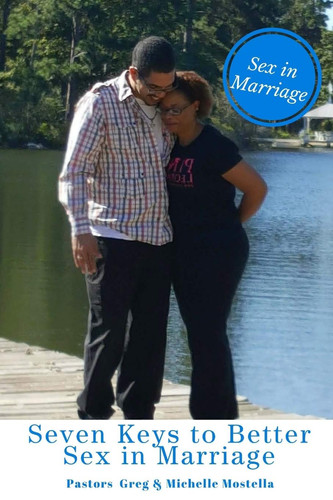Seven Keys to Better Sex In Marriage