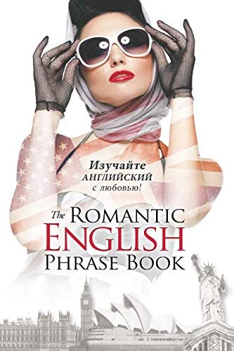 The Romantic English Phrase Book