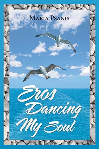 Eros Dancing My Soul