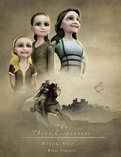 The Three Princesses Vs: Black Magic