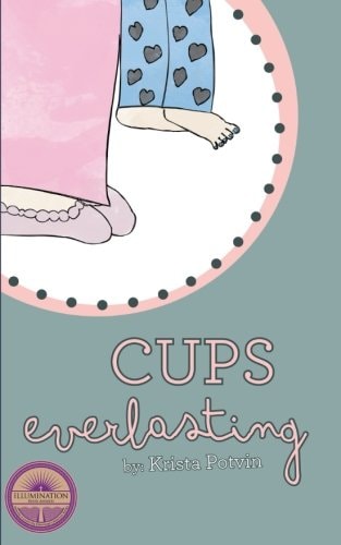Cups Everlasting