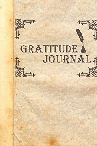 Gratitude Journal Personalized Gratitude Diaries for 2017 Daily for Mindfulness Every Day , Edition 1