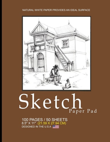 Sketch Paper Pad -Brown,Country Cover 8. 5 X 11 (21. 59 X 27. 94 Cm)(Sketchbooks and Sketch Pads), 100 Pages, 50 Sheets, Soft Durable Matte Cover