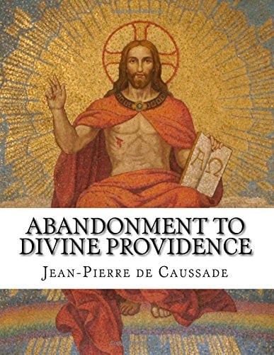 Abandonment to Divine Providence