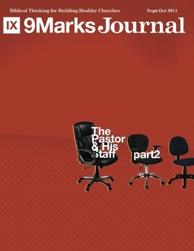 The Pastor and His Staff: Part 2