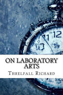 On Laboratory Arts