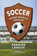 Soccer Word Search for Kids Premier League