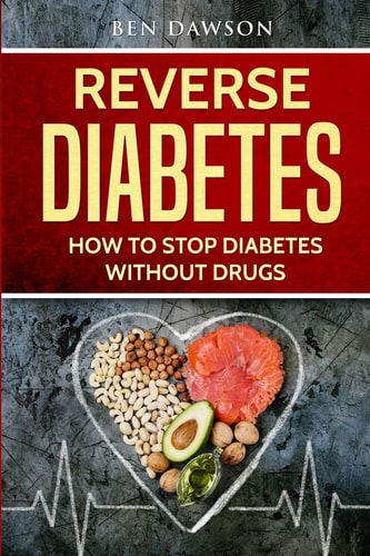 Reverse Diabetes How To Stop Diabetes Without Drugs