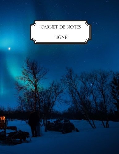 Carnet de Notes Ligné A4 - Grand Format - 160 Pages Lignées - Paysage - Aurore Boréale