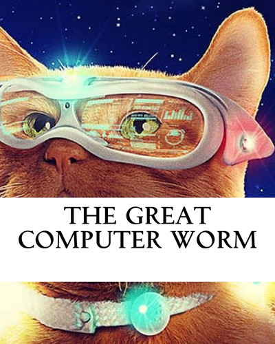 The Great Computer Worm With Source Code