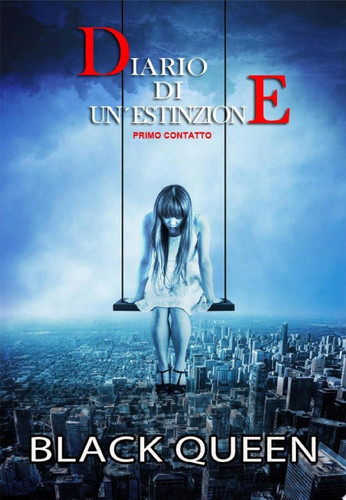 Diario di un'estinzione - Primo contatto