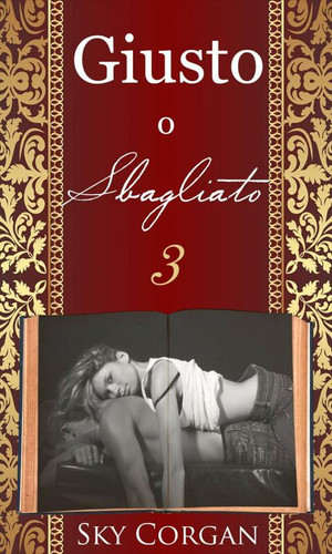 Giusto o Sbagliato 3
