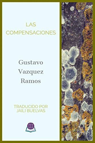 Las compensaciones (Spanish Edition)