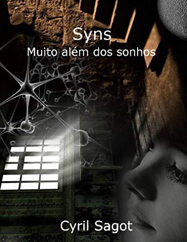 Syns: Muito além dos sonhos (Portuguese Edition)