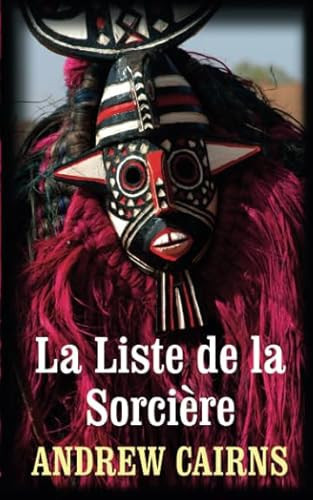 La Liste de la Sorcière: Fiction (French Edition)