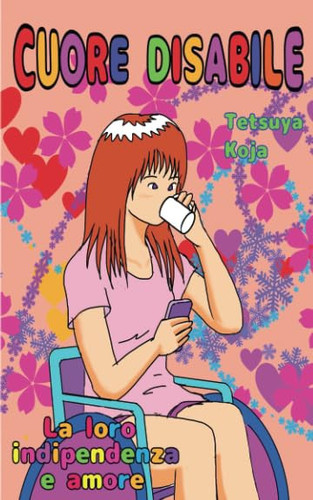 Cuore disabile (Italian Edition)