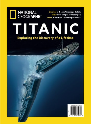 Titanic Exploring the Discovery of a Lifetime