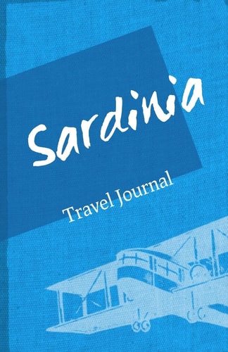 Sardinia Travel Journal Diary Notebook Trip to Sardinia Diary