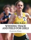 Winning Track and Field for Girls