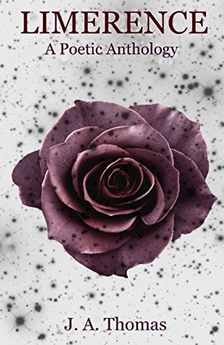 Limerence: a Poetic Anthology