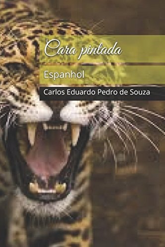 Cara Pintada Espanhol