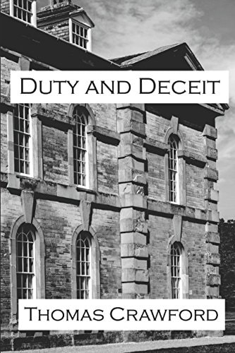 Duty and Deceit A Dark Thriller Set Against the Backdrop of an Isolated Country Estate