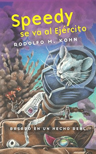 Speedy Se Va Al Ejercito