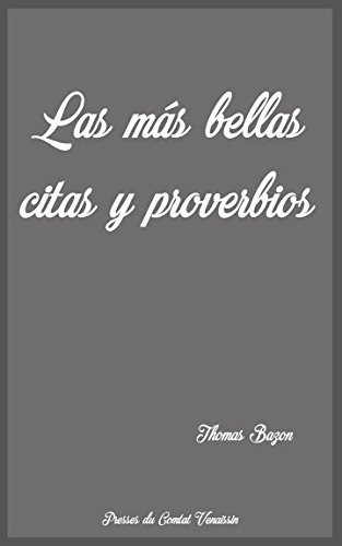 Las Más Bellas Citas y Proverbios