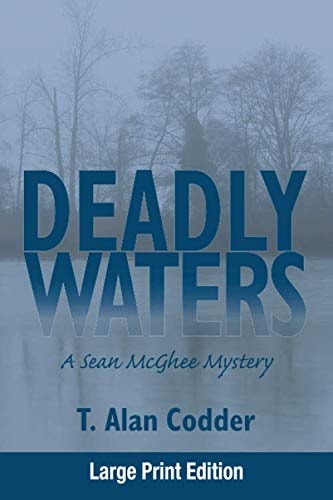 Deadly Waters - Large Print Edition