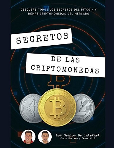 Secretos de Las Criptomonedas Descubre Todos Los Secretos Del Bitcoin y Demás Criptomonedas Del Mercado