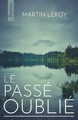 Le Passé Oublié
