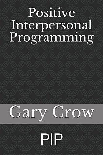 Positive Interpersonal Programming Pip