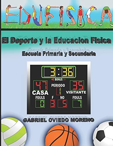 El DePorte Y La Educación Física Escuela Primaria y Secundaria.