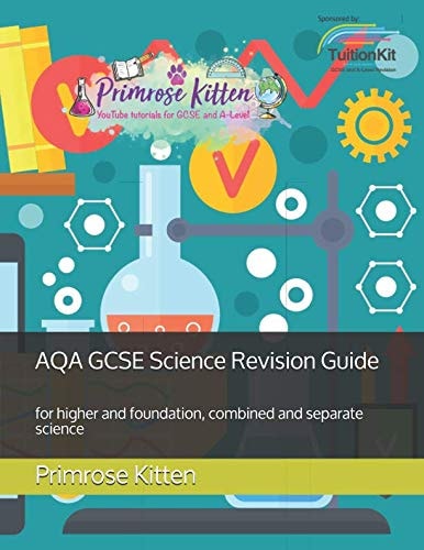 AQA GCSE Science Revision Guide For Higher and Foundation, Combined and Separate Science