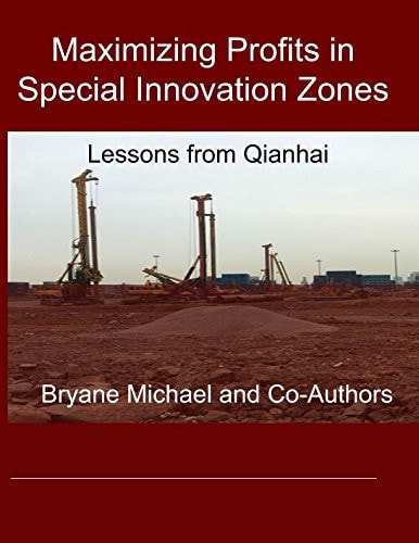 Maximizing Profits in Special Innovation Zones Lessons from Qianhai
