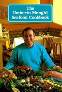 The Umberto Menghi Seafood Cookbook