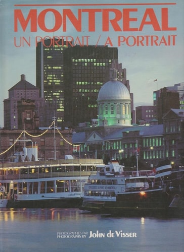 Montreal A Portrait/Un Portrait