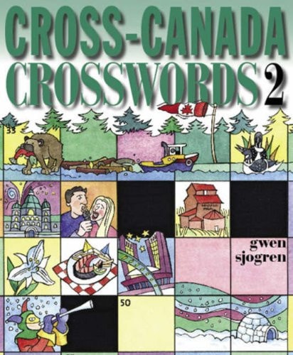 Cross-Canada Crosswords 2