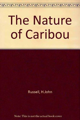 The Nature of Caribou Spirit of the North