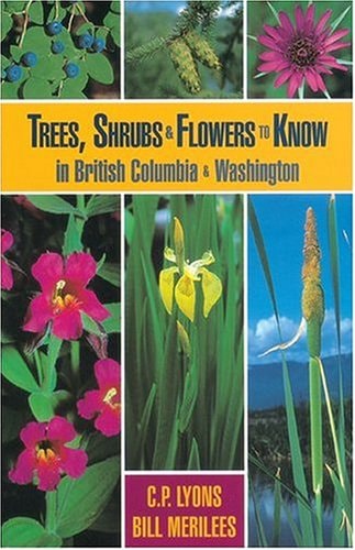 Trees, Shrubs & Flowers to Know in British Columbia & Washington