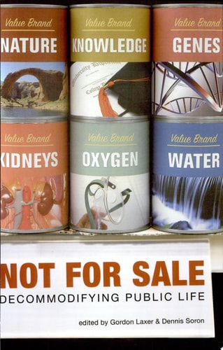 Not for Sale Decommodifying Public Life