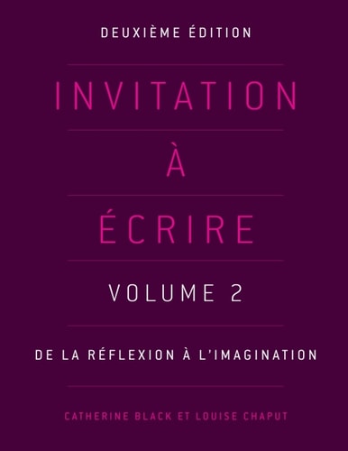 Invitation à écrire, Volume 2