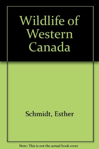 Wildlife of Western Canada