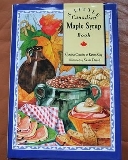 A Little Canadian Maple Syrup Book