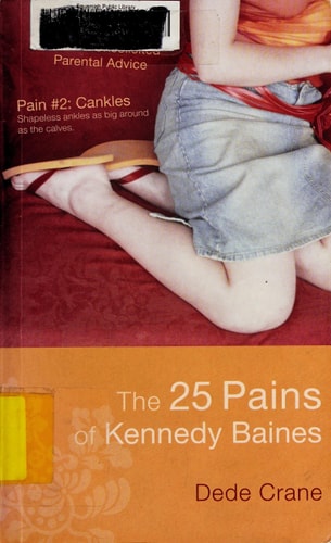 The 25 Pains of Kennedy Baines
