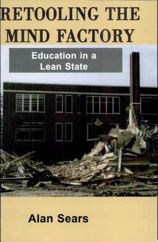 Retooling the Mind Factory Education in a Lean State
