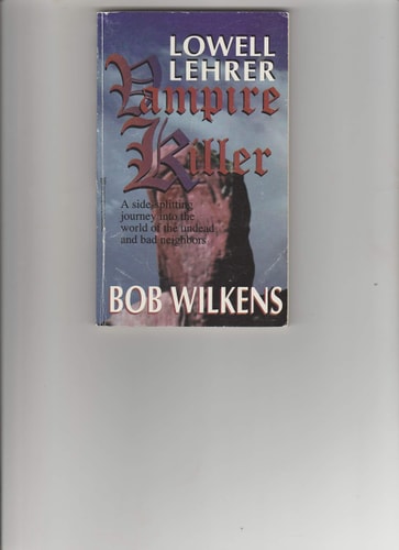 Lowell Lehrer, Vampire Killer