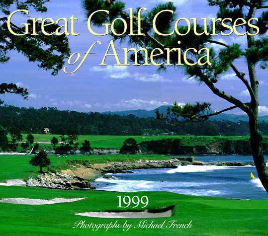 Great Golf Courses of America