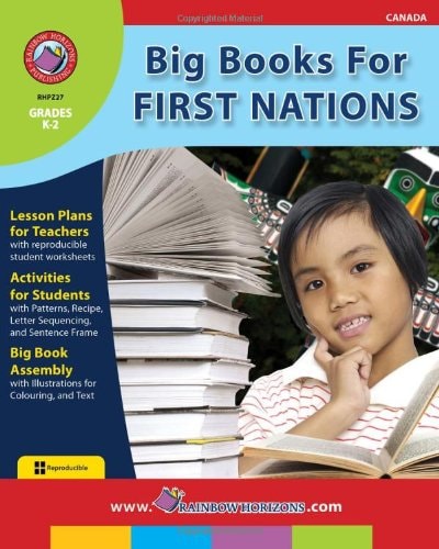 Big Books for First Nations : Patterns to Make Big Books and Little Books