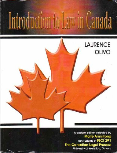 Introduction to Law in Canada, Custom Edition for Students of PSCI 291
